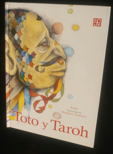 Toto Y Taroh - Kano / Masakane Yonekura / Fce