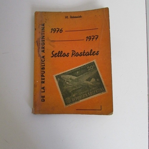 Manual Sellos Postales 1976-1977 (argentina) - Petcovich