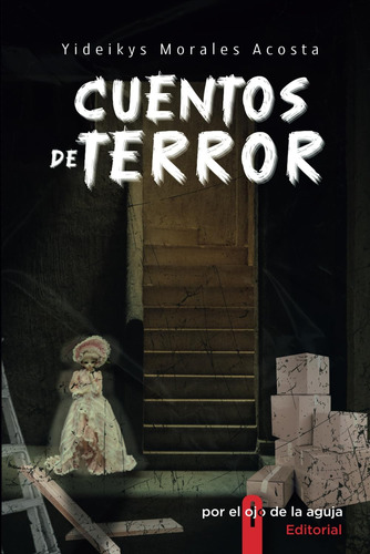 Libro: Cuentos De Terror (spanish Edition)