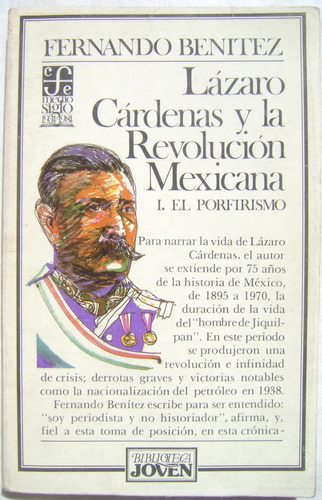 Lázaro Cárdenas Y La Revolución Mexicana 1 Fernando Benítez 