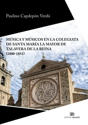 Libro Musica Y Musicos En La Colegiata De Santa Maria La ...