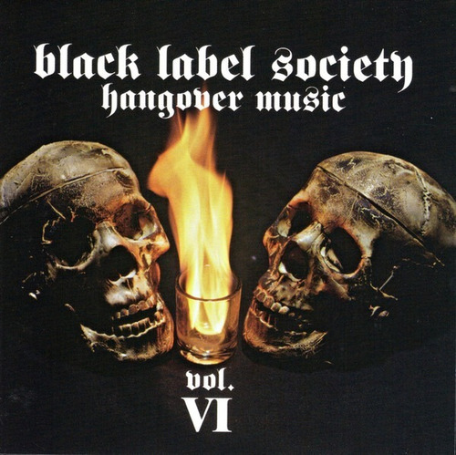 Black Label Society - Hangover Music Vi Cd Zakk Wylde P78