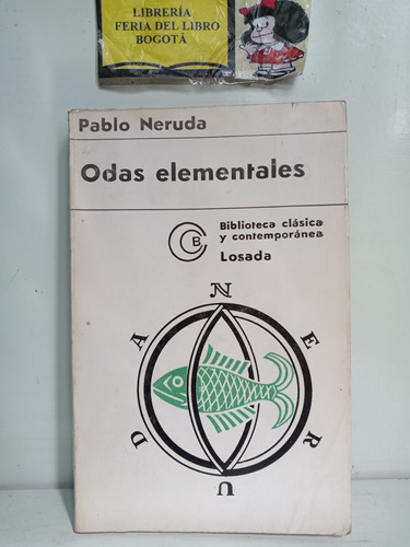 Odas Elementales - Pablo Neruda - Editorial Losada - Contemp