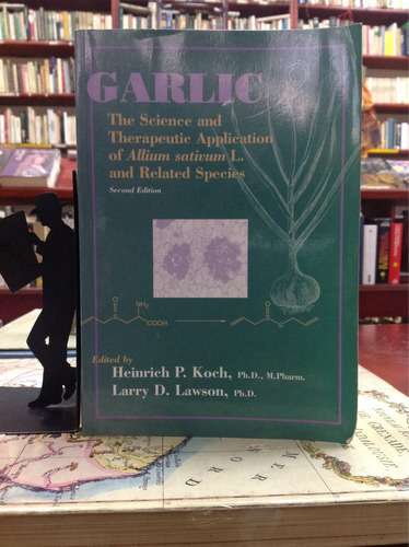 La Ciencia Y Aplicación Terapéutica De Allium Sativum Ingles