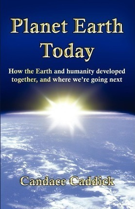 Planet Earth Today - Candace Caddick (paperback)