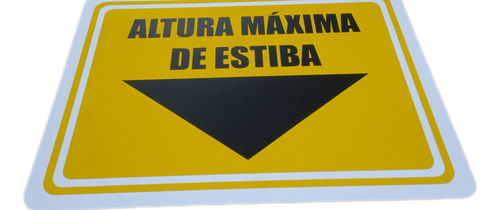 Letrero Altura Máxima De Estiba Amarillo