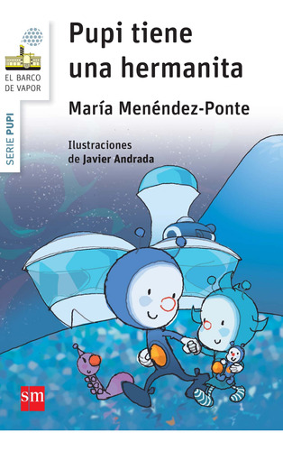 Pupi Tiene Una Hermanita - Menendez-ponte Maria