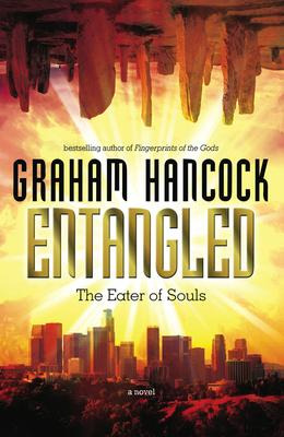 Entangled - Graham Hancock