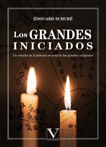 Libro Los Grandes Iniciados: Un Estudio De La Historia Se...