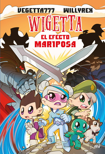 Libro Wigetta 15 - El Efecto Mariposa - Vegetta777 Y Willyre
