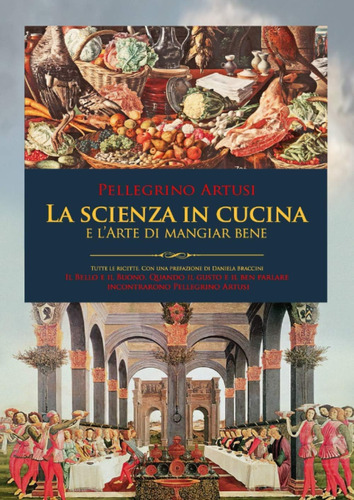 Libro: La Scienza In Cucina E L Arte Di Mangiar Bene: Con Tu