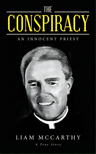 The Conspiracy, De Mccarthy, Liam. Editorial Urlink Print & Media Llc, Tapa Dura En Inglés
