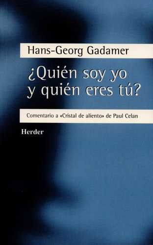 Libro Quién Soy Yo Y Quién Eres Tú? Comentario A  Cristal D