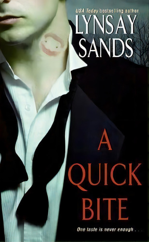 A Quick Bite, De Lynsay Sands. Editorial Harpercollins Publishers Inc En Inglés