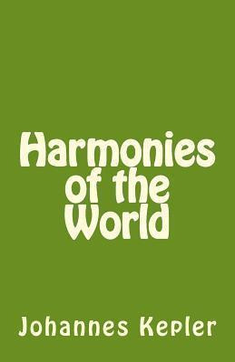 Libro Harmonies Of The World - Johannes Kepler
