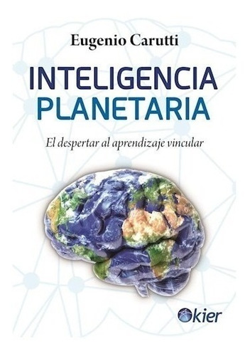 Inteligencia Planetaria - Carutti Eugenio