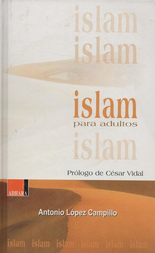 Libro Islam Para Adultos De Antonio Lopez Campilo