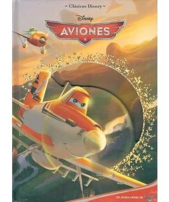 Aviones - Clásicos Disney-cuentos Infantiles. .(ltc)