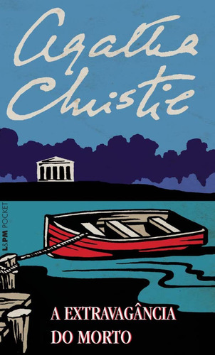 A extravagância do morto, de Christie, Agatha. Série L&PM Pocket (786), vol. 786. Editora Publibooks Livros e Papeis Ltda., capa mole em português, 2009