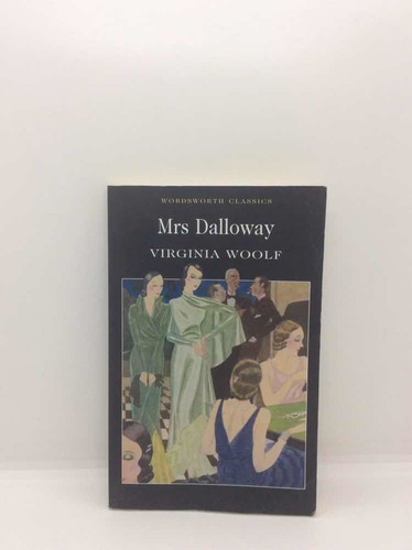 La Señora Dalloway - Virginia Woolf - Literatura En Inglés