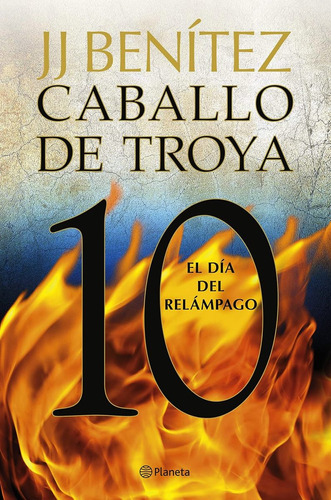 El Dia Del Relampago. Caballo De Troya 10