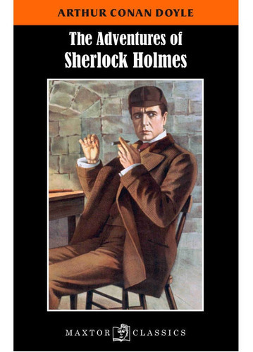 Libro   The Adventures Of Sherlock Holmes: Nuevo, De Arthur Conan Doyle. Serie Nuevo, Vol. Estandar. Editorial Ediciones Gaviota, Tapa Blanda, Edición Original En Inglés, 2008