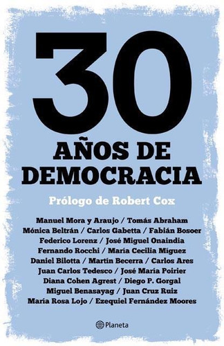 30 Años De Democracia Oferta Sin Cambio
