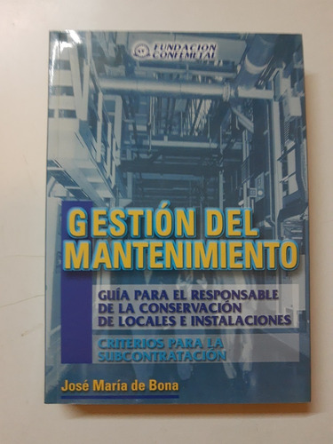 Gestion Del Mantenimiento - Jose Maria De Bona