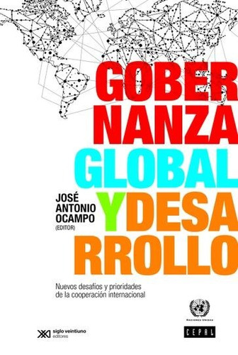 Gobernanza Global Y Desarrollo - Jose Antonio Ocampo