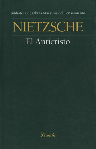Libro El Anticristo - Friedrich Nietzsche - Losada