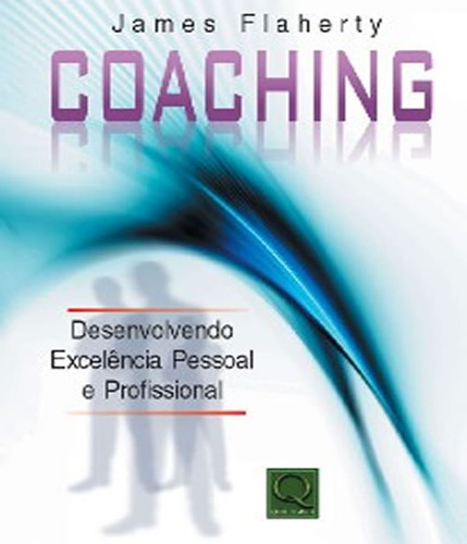 Coaching   Desenvolvendo Excelencia Pessoal E Profissional