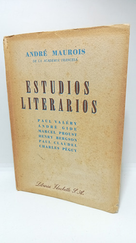 Estudios Literarios - André Maurois - Paul Valery - 1942