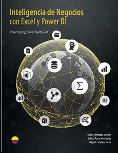 Libro: Inteligencia De Negocios Con Excel Y Power Bi: Una Y