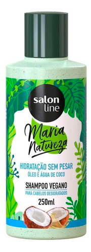 Shampoo Maria Natureza Hidratação Sem Pesar - Salon Line