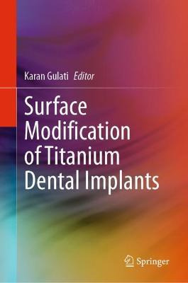 Libro Surface Modification Of Titanium Dental Implants - ...