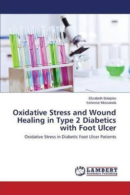 Libro Oxidative Stress And Wound Healing In Type 2 Diabet...