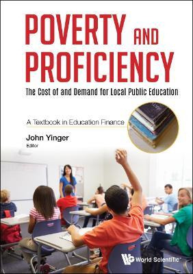 Libro Poverty And Proficiency: The Cost Of And Demand For...