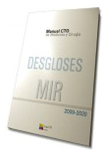 020 Manual Cto De Desgloses Mir: 2009-2020