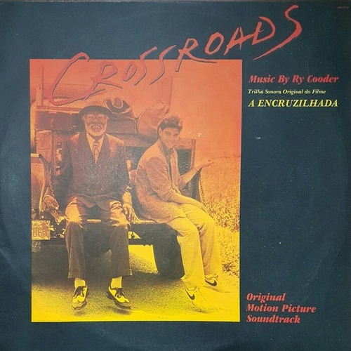 Vinil (lp) Crossroads - Trilha Sonora Ori Ry Cooder