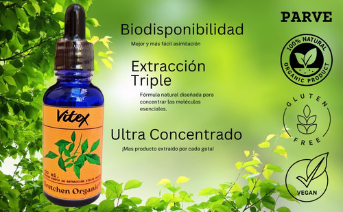 Vitex/sauzgatillo Triple Extracto Orgánico Ultra Concentrado Natural