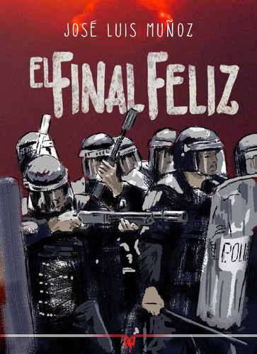 Libro El Final Feliz - Muãoz, Jose Luis