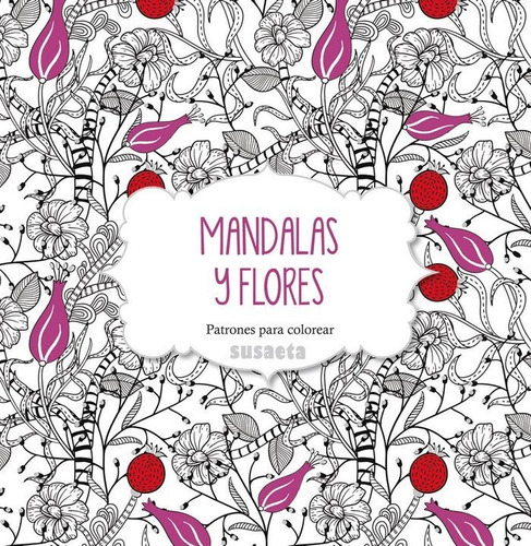 Libro Mandalas Y Flores