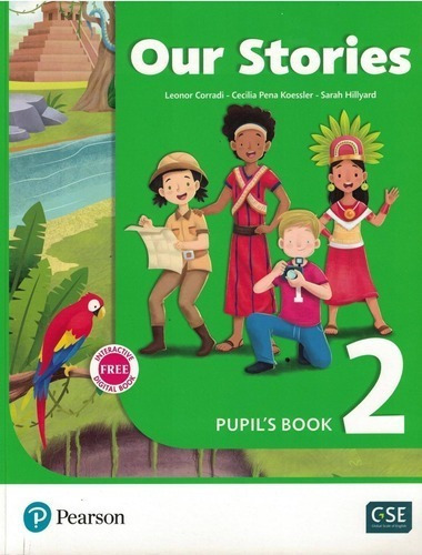 Our Stories 2 - Pupil's Book Pack Kel Ediciones
