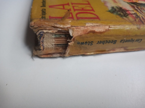 Libro La Cabaña Del Tío Tom De Enriqueta Beecher Stowe (Usado)