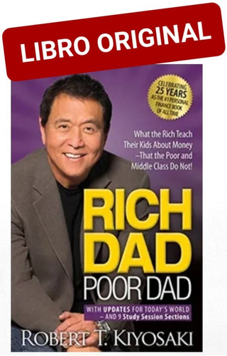 Rich Dad Poor Dad ( Libro Nuevo Y Original )