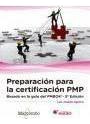 Libro: Preparación Para La Certificación Pmp: Basado En La G