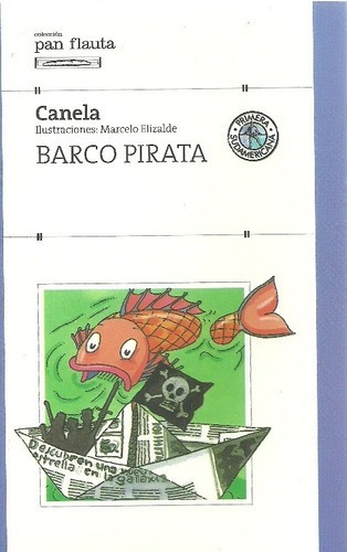 Barco Pirata  - Canela, Gigliola Zecchin De Duhalde