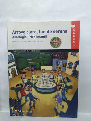 Libro Arroyo Claro,fuente Serena