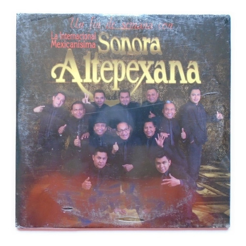 Sonora Altepexana - Un Fin De Semana Cd 2017 Titanio