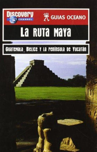 Guias Oceano: Ruta Maya, La, De Barrett, Robert. Editorial S/d, Tapa Tapa Blanda En Español